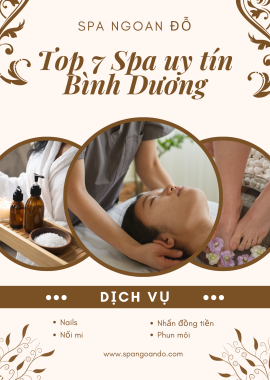 ĐỊA ĐIỂM SPA UY TÍN TẠI BÌNH DƯƠNG 2025